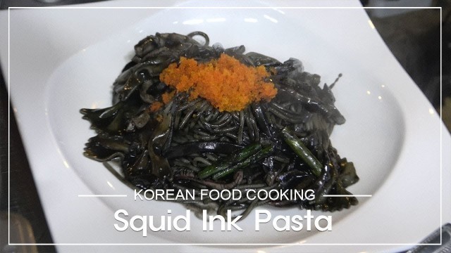 'Squid Ink Pasta | Korean Food'