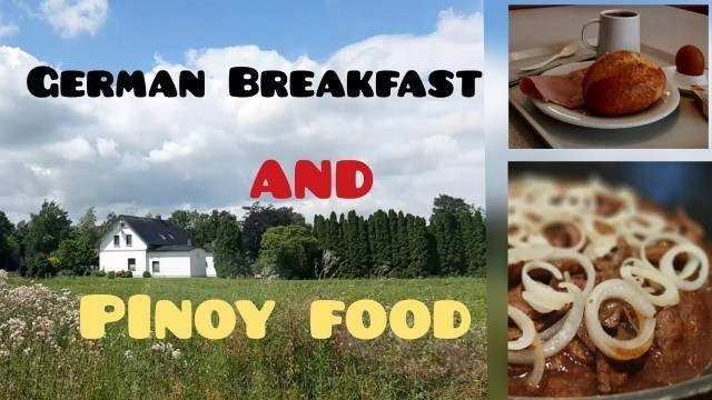 'German Breakfast & Pinoy Food *  Pinay in Germany'