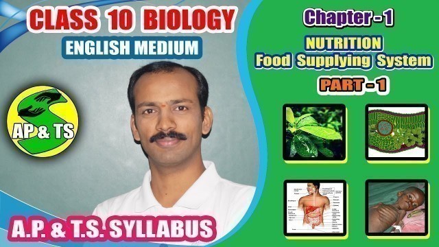 'Nutrition – Food Supplying System (Part-1) || Life Processes | Nutrition | Modes of Nutrition ||'