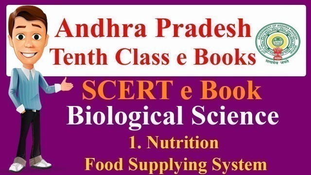 'SCERT e-Books 10th Class Biological Science Chapter - 1  Nutrition-Food Supplying System'