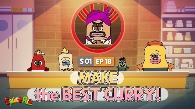 'Make the Best Curry｜SAUCERIA ANIMATION｜EP.18｜MASALA'