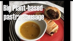 'Big plant-based pastry sausage/vegan'