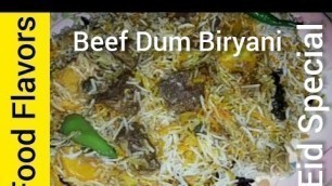 'Beef Dum Biryani by Nasreen Akhtar | Eid Special 