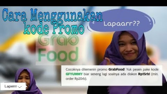 'Cara menggunakan kode promo Grabfood'