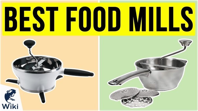 '10 Best Food Mills 2020'