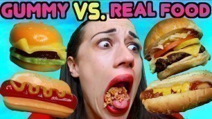 'GUMMY FOOD VS. REAL FOOD!'