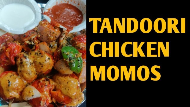 'Tandoori  Momos | Noida | Darjeeling Momos Adda'