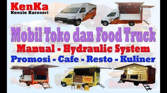 'Harga Pembuatan Karoseri Mobil Toko dan Food Truck - Cafe - Resto - Promosi - Kuliner'