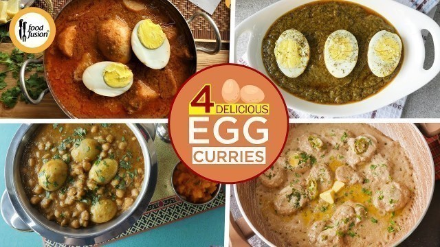 '4 Delicious Egg Curries - Recipes By Food Fusion'