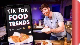 'A Chef Tests and Reviews TIK TOK Food Trends'