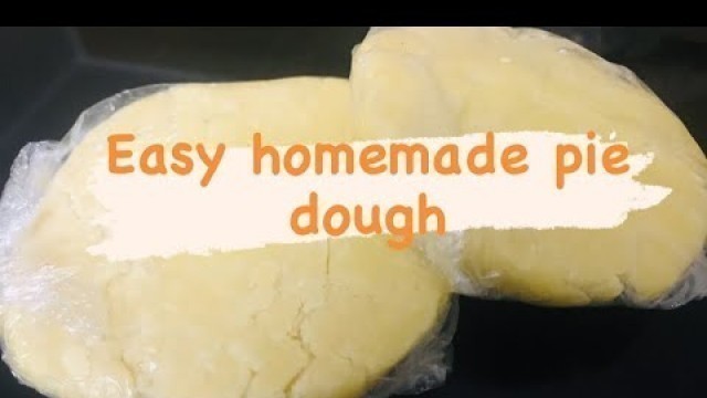 '#handmadepiedough Easy homemade pie dough | without food processor | rolling | filling'