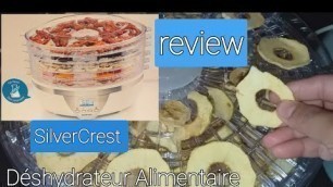 'SilverCrest Food Dehydrator review by Amina\'s Gulzaria | Déshydrateur Alimentaire  SilverCrest'