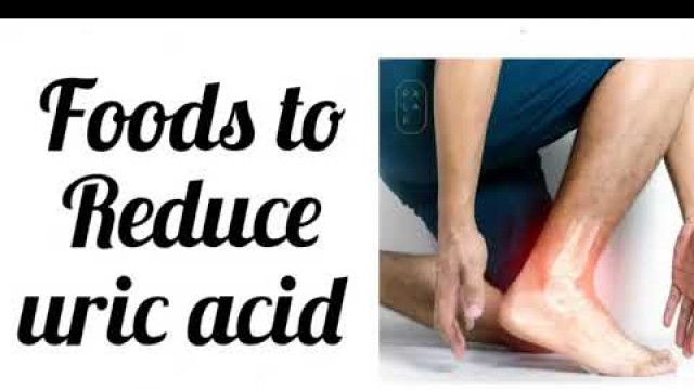 'Foods to reduce Uric acid'