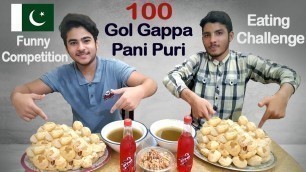 '100 GOLGAPPA EATING CHALLENGE | PANI PURI EATING COMPETITION | Food Challenge Pakistan'