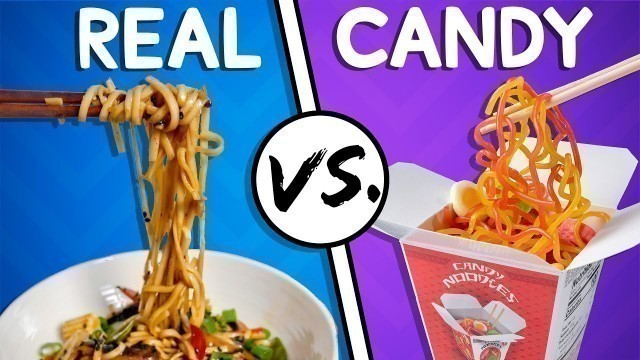 'We Try the Ultimate Real vs Candy Challenge #2'