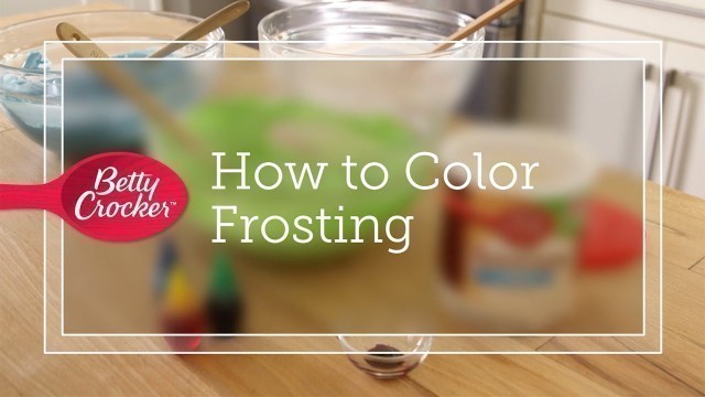 'How to Color Frosting'