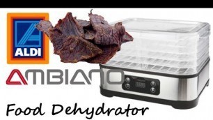 'Aldi Specialbuys - Ambiano Food Dehydrator - The jerkstore called... they\'re running out of Beef!'