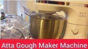 'Atta Dough Maket Machine Review || Dough Maer |Unboxing Food Processor By pakistani mom germany'