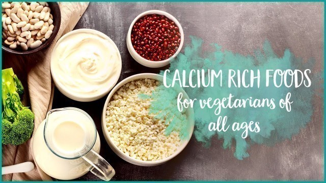 'Top vegetarian calcium-rich foods | Nutrition'