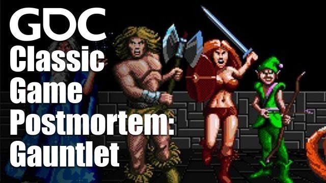 'Classic Game Postmortem: Gauntlet'