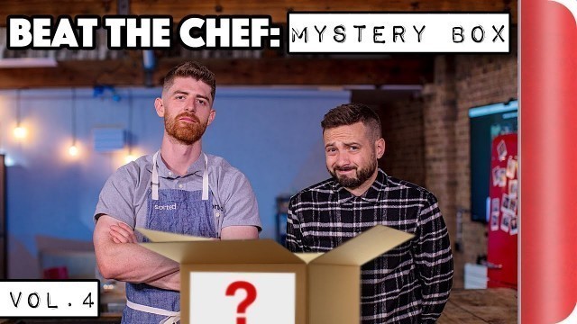 'BEAT THE CHEF: MYSTERY BOX CHALLENGE | Vol. 4'