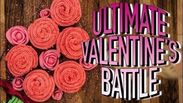 'ULTIMATE VALENTINE\'S DAY RECIPE BATTLE'