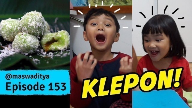 'KIDS vs. FOOD - Klepon!'