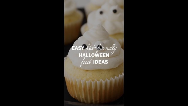 'Easy Kid-Friendly Halloween Food Ideas 