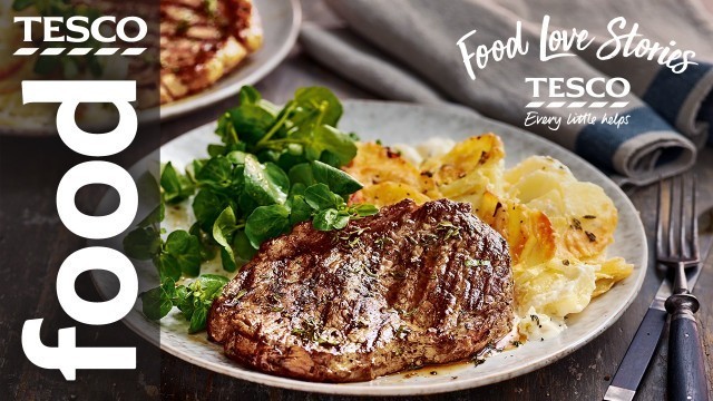 'How to Make Steak | Tesco Food Love Stories Jimmy\'s \'Steak for Two\''