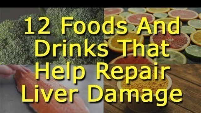 '12 Foods And Drinks That Help Repair Liver Damage'