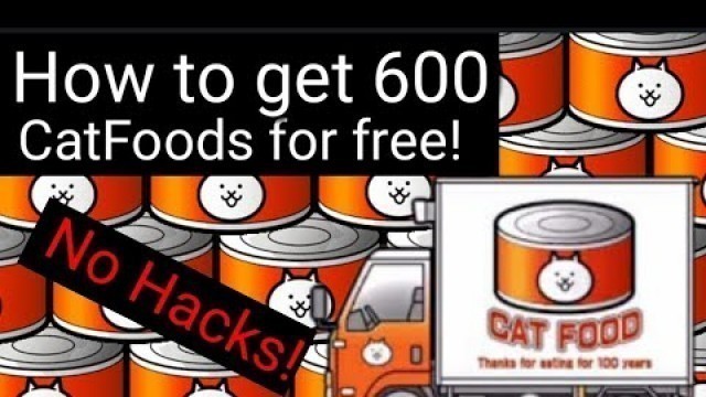 'The Battle Cats - Free Cat Foods | No Hacks'