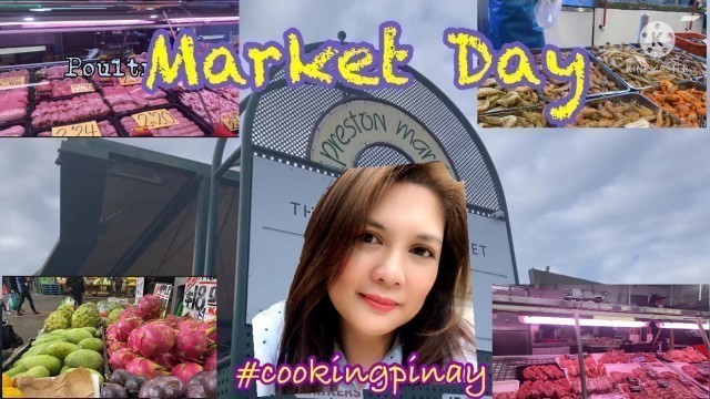 'MARKET DAY in PRESTON MARKET Victoria, Melbourne AUSTRALIA | Cooking Pinay'