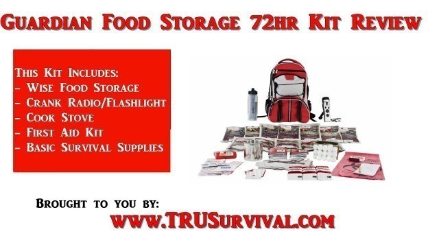 'Guardian 72hr Food Storage Kit/ Bug Out Bag Review'