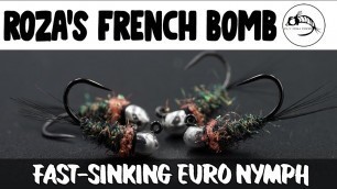 'Fly Tying Tutorial: Roza\'s French Bomb: Fast Sinking Nymph'