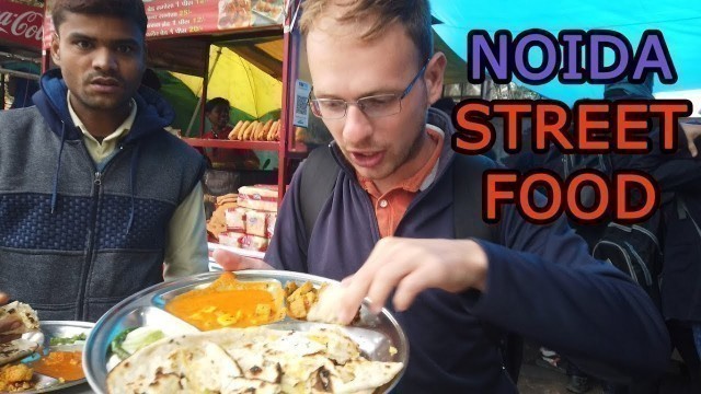 'Noida Street Food tour'