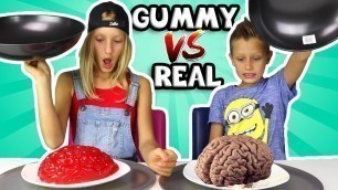 'ALL GUMMY vs REAL IN ONE VIDEO!!!!!!'