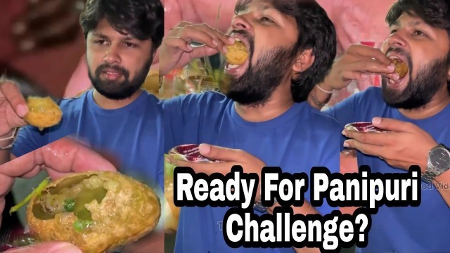 'Biggest Pani Puri Challenge | Golgappa Eating Challenge | Indian Street Food | Spicy Food Challenge'