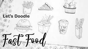 'Fast Food Doodles | Doodles by Yan'