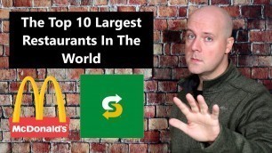 'The Top 10 Largest Restaurant Chains In The World'