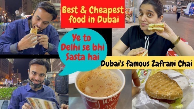 'Best Indian Food in Dubai | Zafrani Chai + Chicken Shawarma + Veg Tikki Burger | Dubai Series - Ep 4'