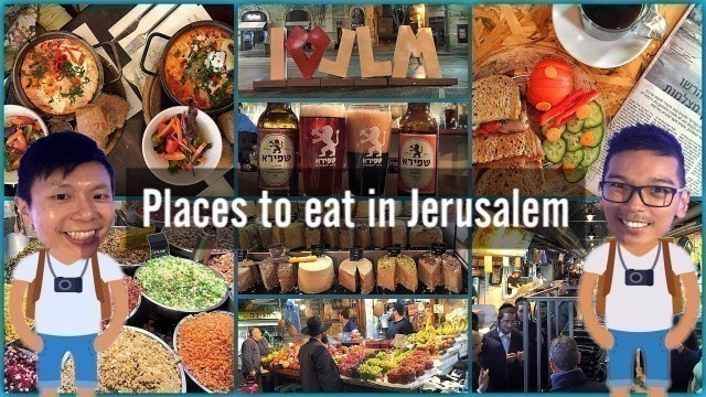 'Food in Jerusalem and Machane Yehuda Market Tour'