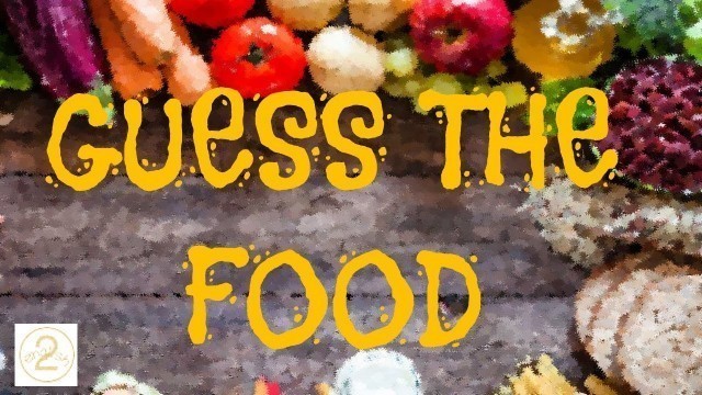 'GUESS THE FOOD  ESL game for kids - English food vocabulary guessing game for children What is it?'