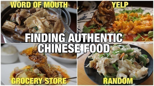 'How to Find Authentic Chinese Food in America'