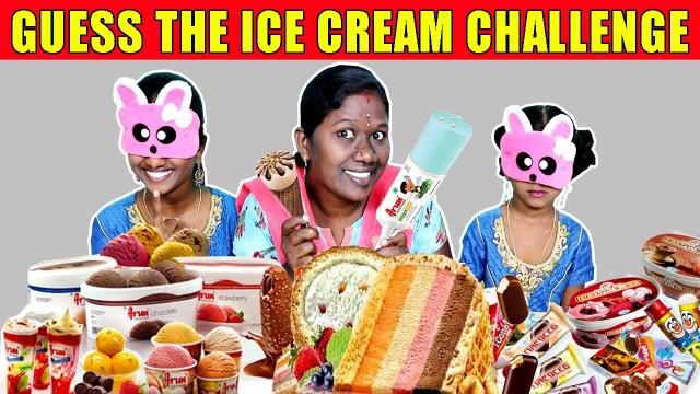 'GUESS THE ICE CREAM CHALLENGE FUNNY BLIND FOLD CHALLENGE IN TAMIL FOODIES DIVYA VS ANUSHYA,KEERTHANA'