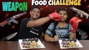 'WEAPON FOOD CHALLENGE || BJ FOOD CHANNEL || BHAVIK JOSHI || PRIYANI JOSHI || BFC || BJ ||'