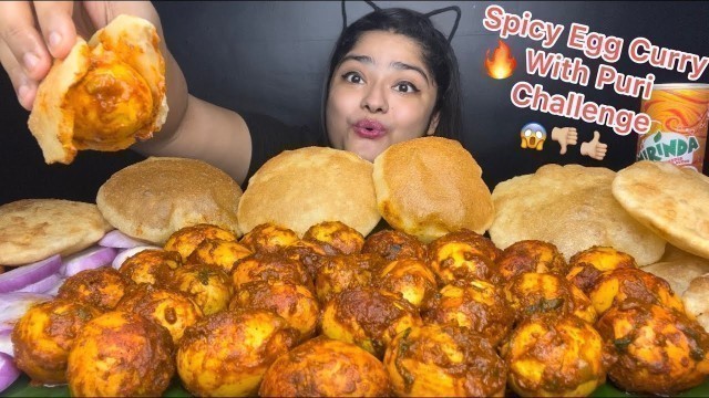 'LOTS OF SPICY EGG MASALA WITH PURI EATING CHALLENGE 