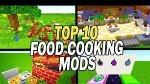 'Top 10 Minecraft Food & Cooking Mods 2022'