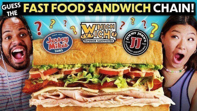 'Guess That Fast Food Sandwich Chains! (Subway, Quiznos, Jersey Mike\'s, Jimmy Johns)'