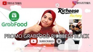 'PROMO GRABFOOD CUS REVIEW RICHEESE'