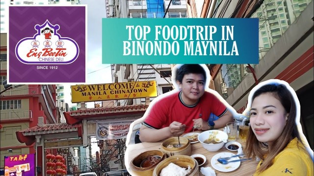 'FOODTRIP SA ONGPIN BINONDO MAYNILA!'